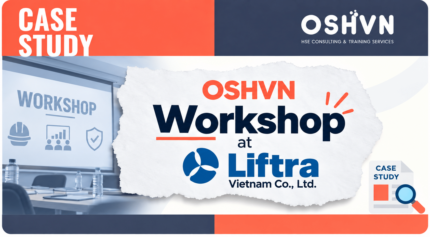Case Study: Workshop tại Công ty TNHH Liftra Vietnam
